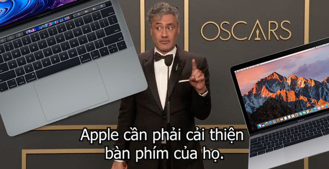 Bàn phím của Macbook quá tệ, bị chỉ trích ngay tại giải Oscar