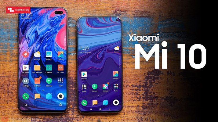 Xiaomi Mi 10 và Mi 10 Pro: Chip Snapdragon 865, giá từ 13 triệu