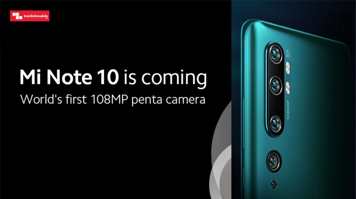 Xiaomi xác nhận Mi Note 10 với 5 camera sau, cảm biến 108MP