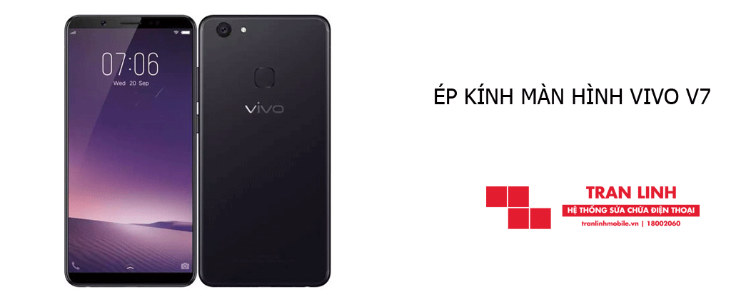 Quy trình ép kính màn hình Vivo V7 đạt chuẩn tại Trần Linh Mobile