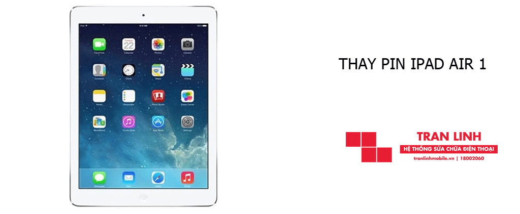 Linh kiện thay Pin iPad Air 1 đạt chuẩn chất lượng tại Trần Linh Mobile