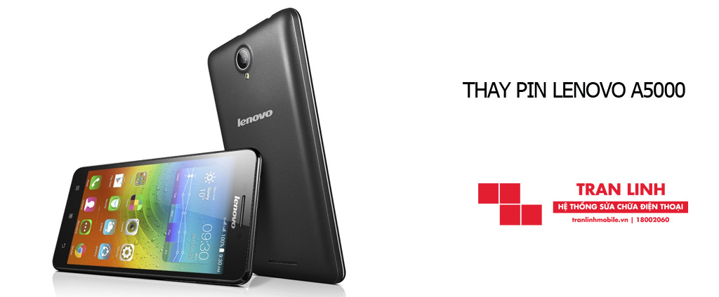 Công nghệ thay pin Lenovo A5000 hiện đại tại Trần Linh Mobile