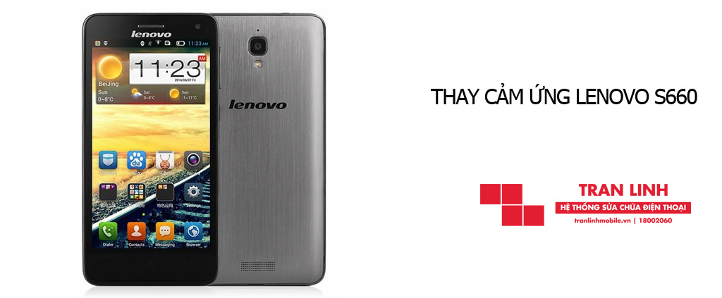 Quy trình thay cảm ứng Lenovo S660 đạt chuẩn tại Trần Linh Mobile