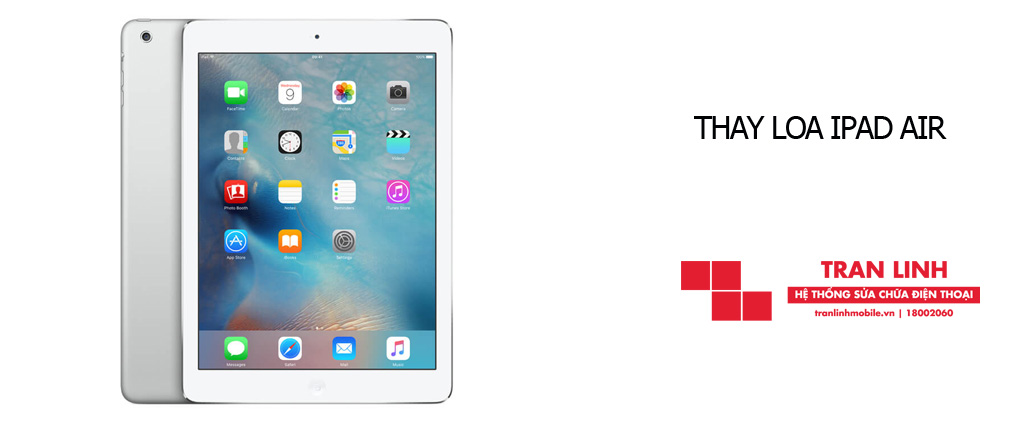 Quy trình thay loa iPad Air đạt chuẩn chất lượng tại Trần Linh Mobile