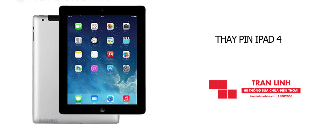 Công nghệ thay pin iPad 4 hiện đại, tiến tiến tại Trần Linh Mobile