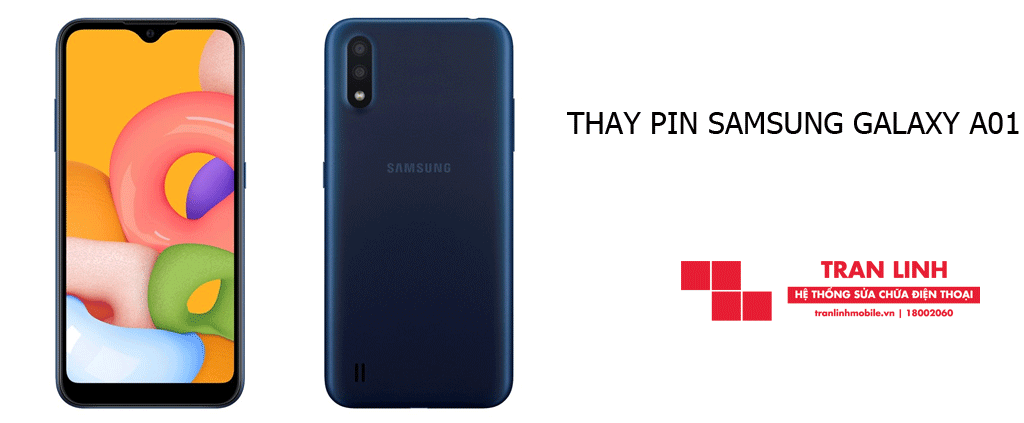 Thời gian thay pin Samsung Galaxy A01 nhanh chóng tại Trần Linh Mobile