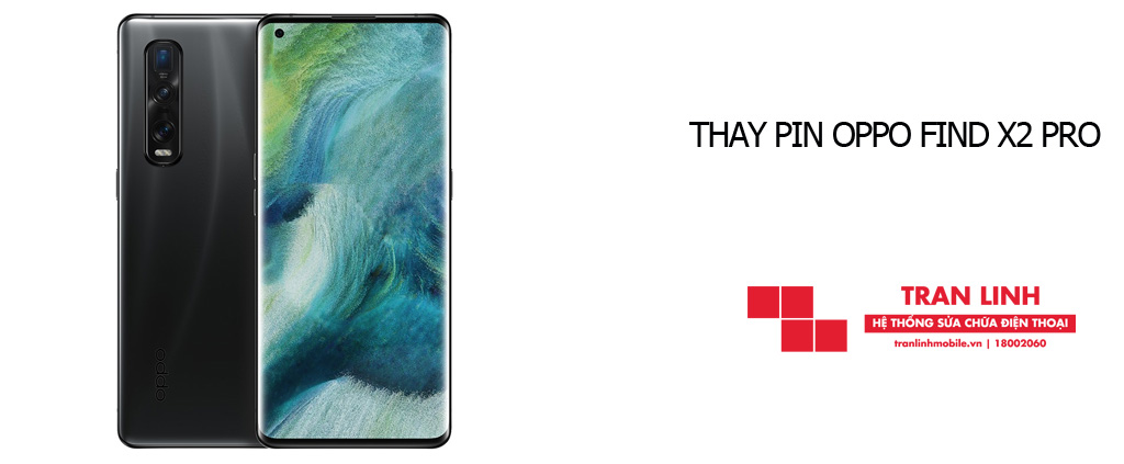 Thay Pin Oppo Find X2 Pro uy tín nhanh chóng tại Hải Phòng