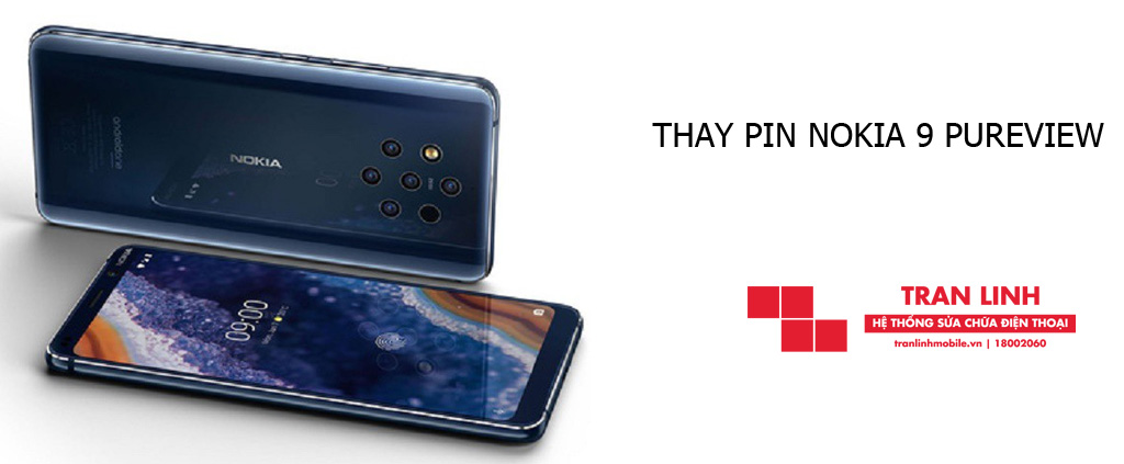 Thay Pin Nokia 9 PureView chính hãng chuyên nghiệp tại Hải Phòng