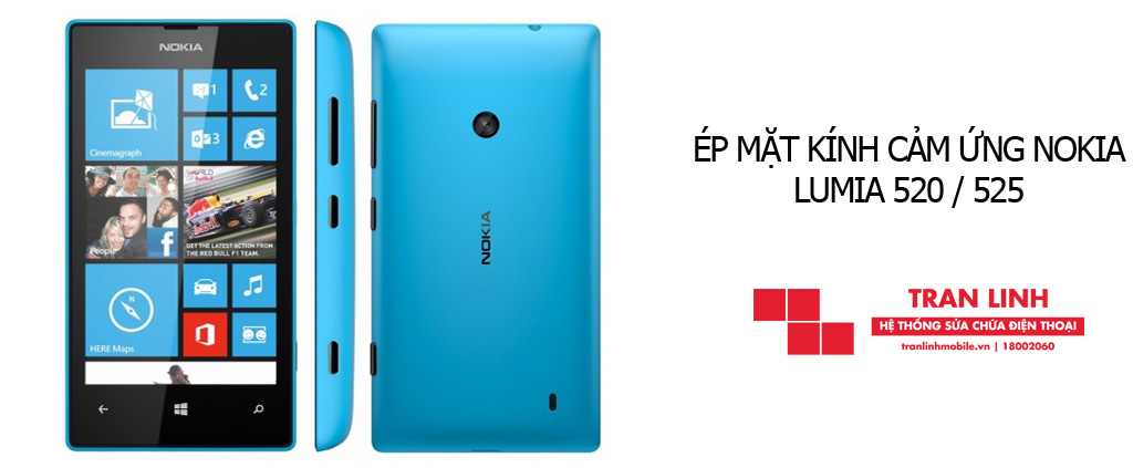 Công nghệ ép mặt kính cảm ứng Nokia Lumia 520 / 525 hiện đại tại Trần Linh Mobile