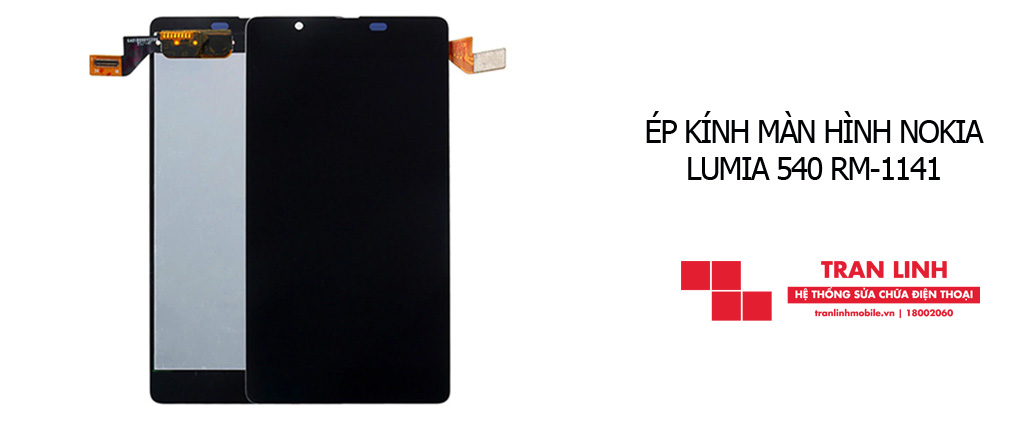 Ép kính màn hình Nokia Lumia 540 RM-1141 chính hãng tại Hải Phòng