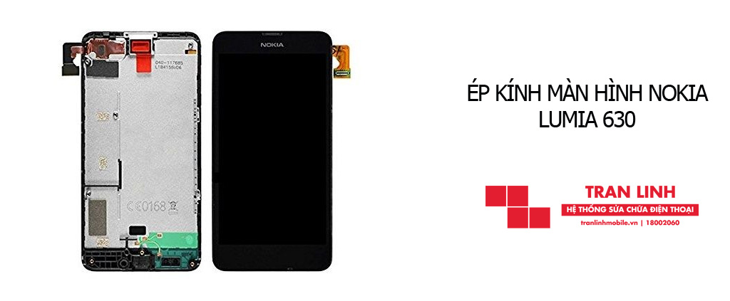 Ép kính màn hình Nokia Lumia 630 chính hãng giá rẻ tại Hải Phòng