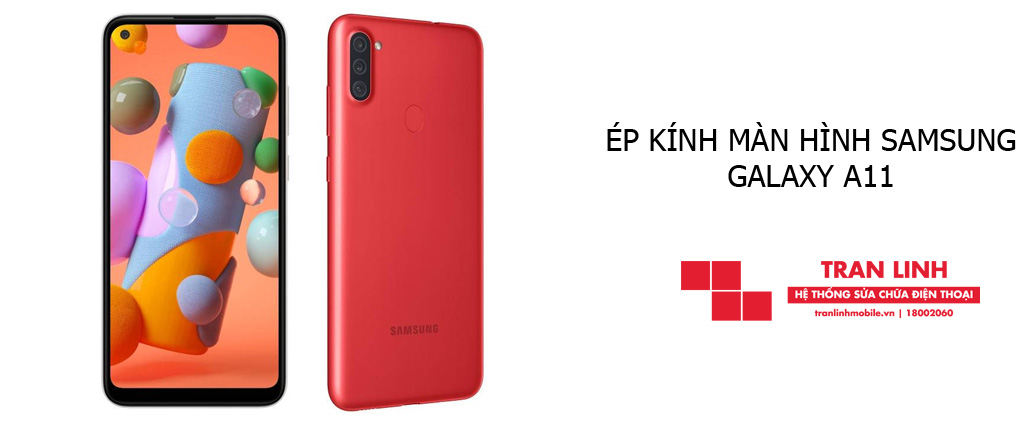 Công nghệ ép kính màn hình Samsung Galaxy A11 hiện đại tại Trần Linh Mobile