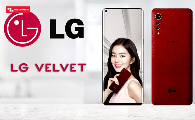 LG Velvet trang bị màn hình cong cùng một notch hình giọt nước