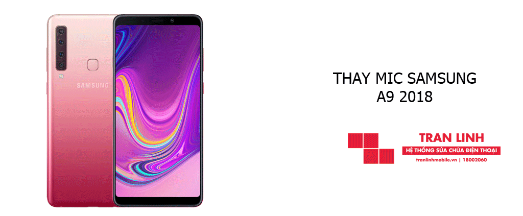 Thay Mic Samsung A9 2018