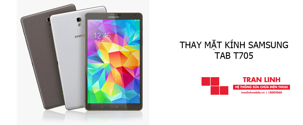 Thay mặt kính Samsung Tab T705