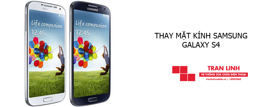 Thay mặt kính Samsung Galaxy S4