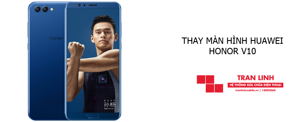 Thay màn hình Huawei Honor V10
