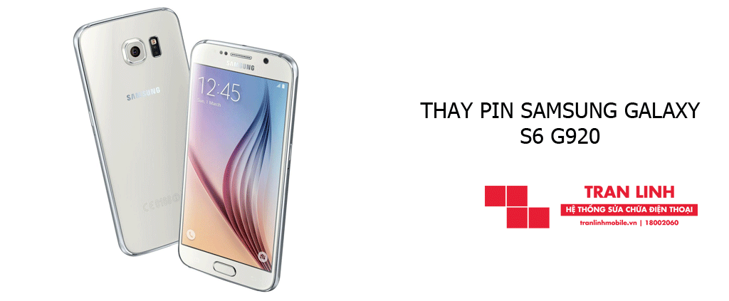 Thay pin Samsung Galaxy S6 G920