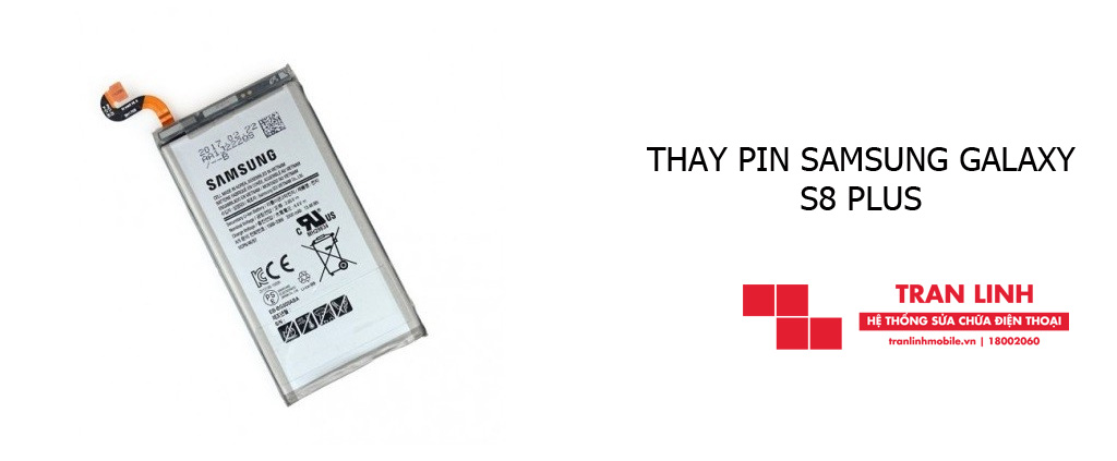 Thay Pin Samsung Galaxy S8 Plus