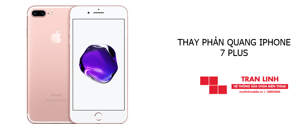Thay phản quang iPhone 7 Plus