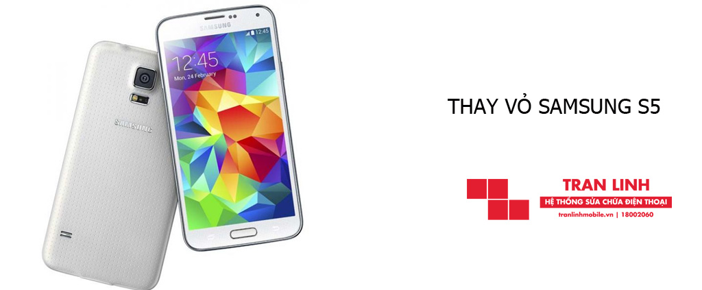 Thay vỏ Samsung S5