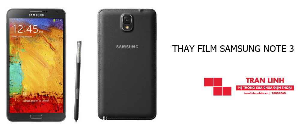 Thay Film Samsung Note 3