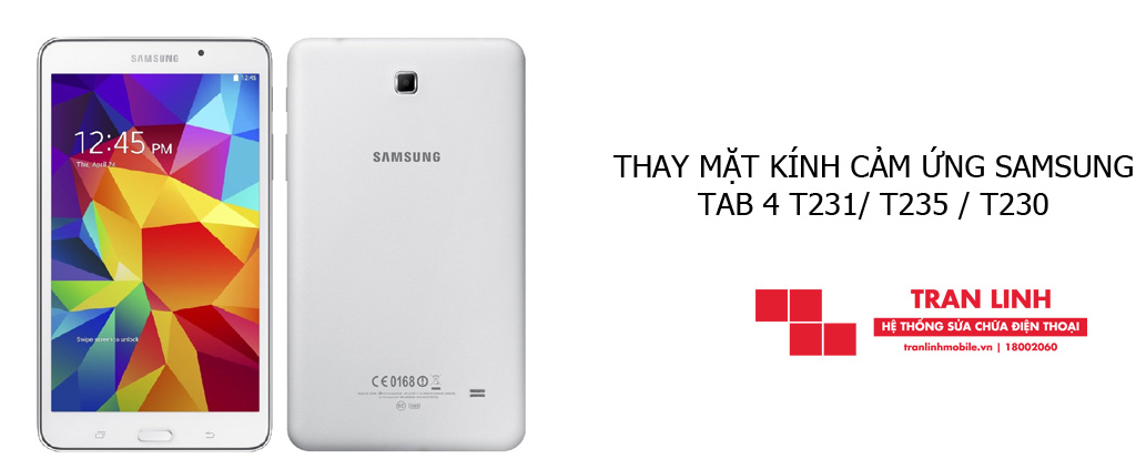 Thay mặt kính cảm ứng Samsung Tab 4 T231/ T235 / T230