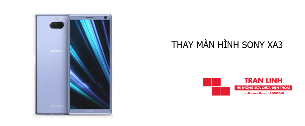 Thay màn hình SONY XA3