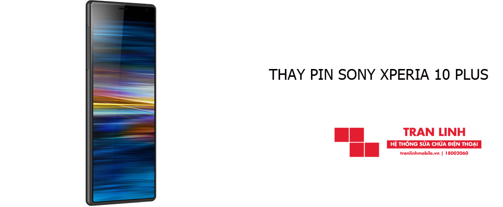 Thay Pin Sony Xperia 10 Plus