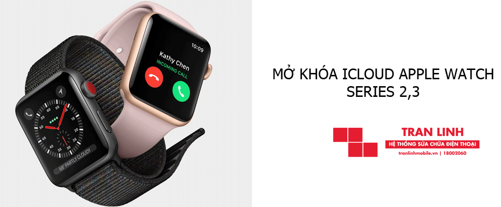 Mở khóa iCloud Apple Watch Series 2,3