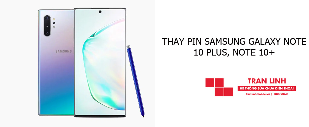 Thay Pin Samsung Galaxy Note 10 Plus, Note 10+