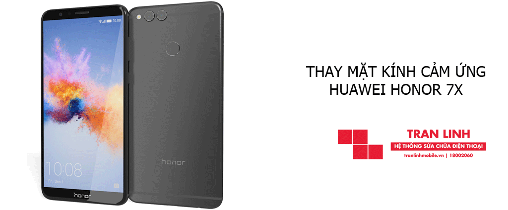 Thay mặt kính cảm ứng Huawei Honor 7X