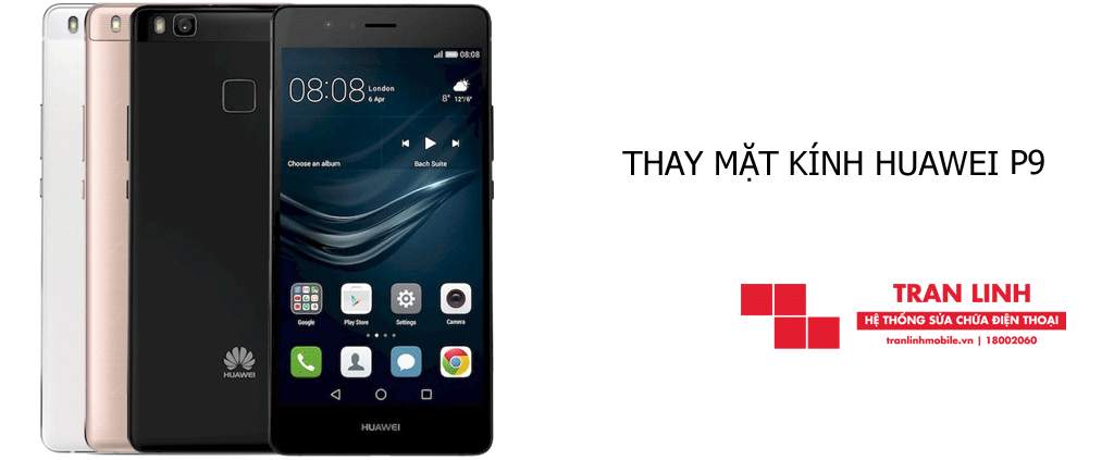 Thay mặt kính Huawei P9