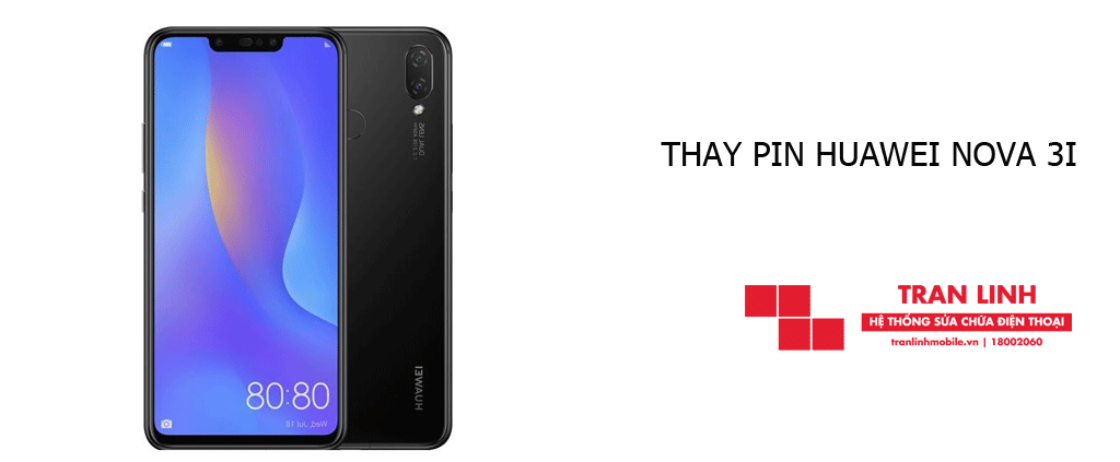 Thay Pin Huawei Nova 3i