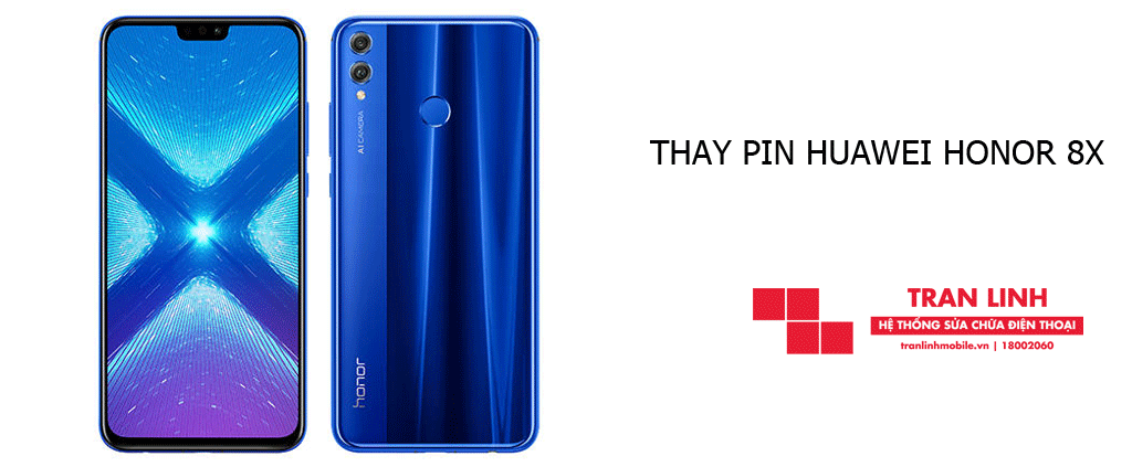 Thay Pin Huawei Honor 8X