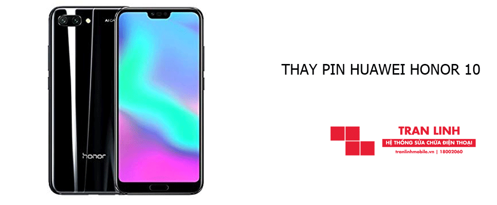 Thay Pin Huawei Honor 10