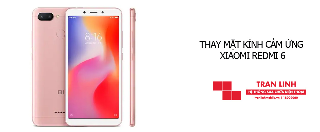 ép mặt kính cảm ứng Xiaomi Redmi 6