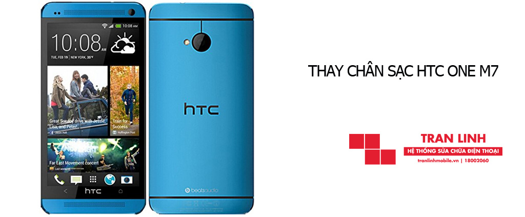 Công nghệ thay chân sạc HTC One M7 đạt chuẩn tại Trần Linh Mobile
